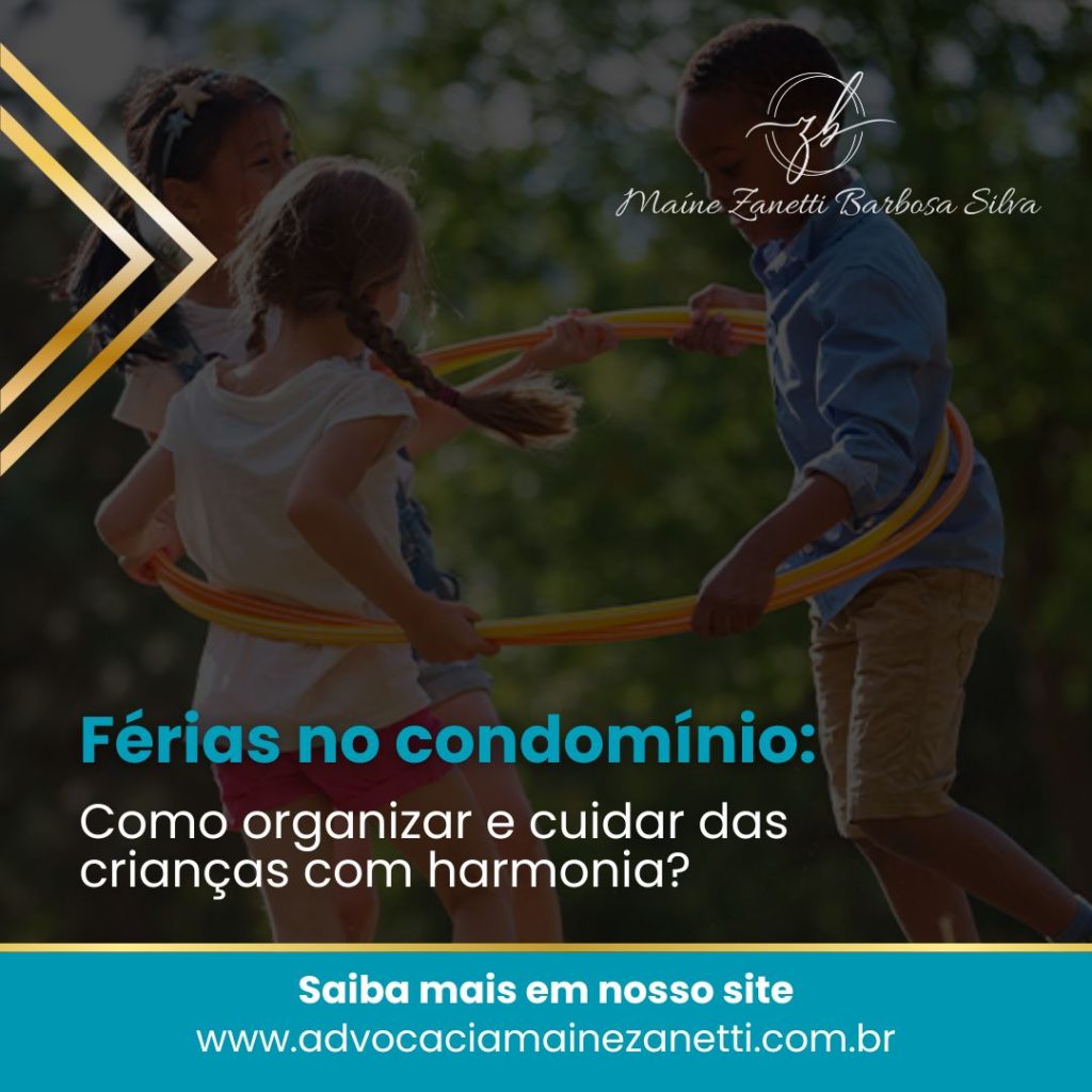 Férias no condomínio